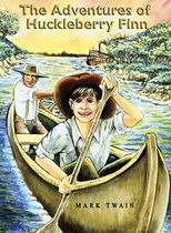 The Adventures of Huckleberry Finn: Annotated