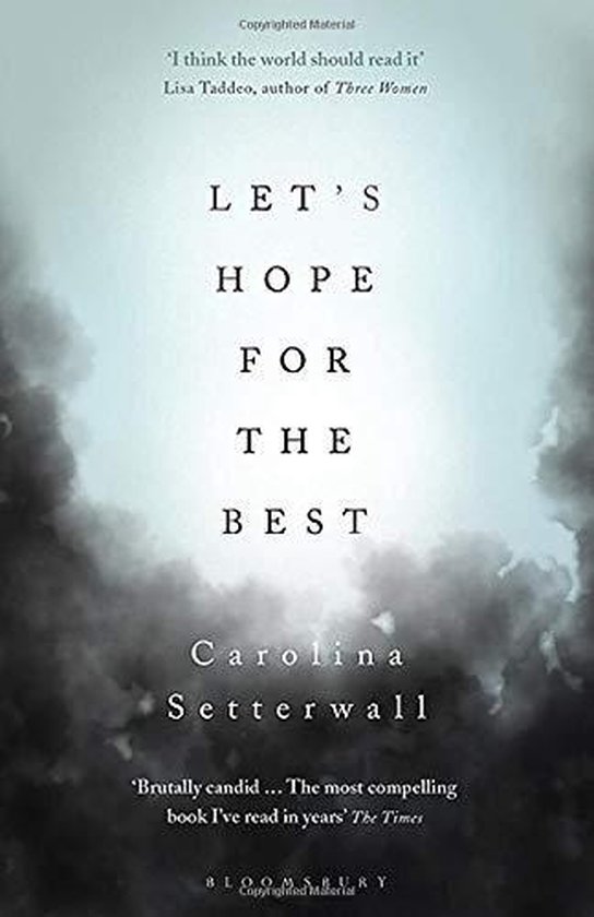 Let's Hope for the Best, Carolina Setterwall 9781526604903 Boeken
