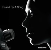Various Artists - Kissed By A Song (2 LP)