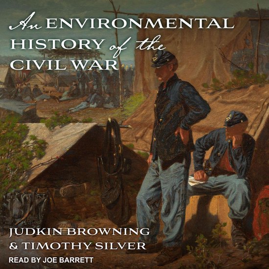 An Environmental History of the Civil War - cover