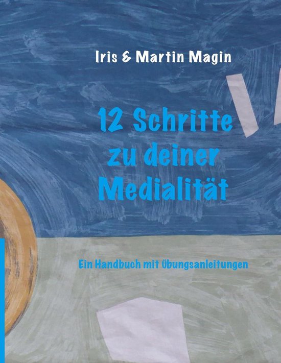 12 Schritte zu deiner Medialität - cover