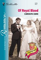 Of Royal Blood (Mills & Boon Silhouette)