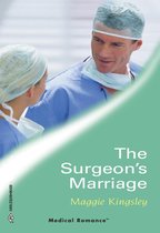 The Surgeon's Marriage (Mills & Boon Medical)