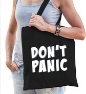 Dont panic / geen paniek cadeau katoenen tas zwart voor dames - crisis - tasje / shopper