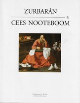 Zurbaran & Cees Nooteboom