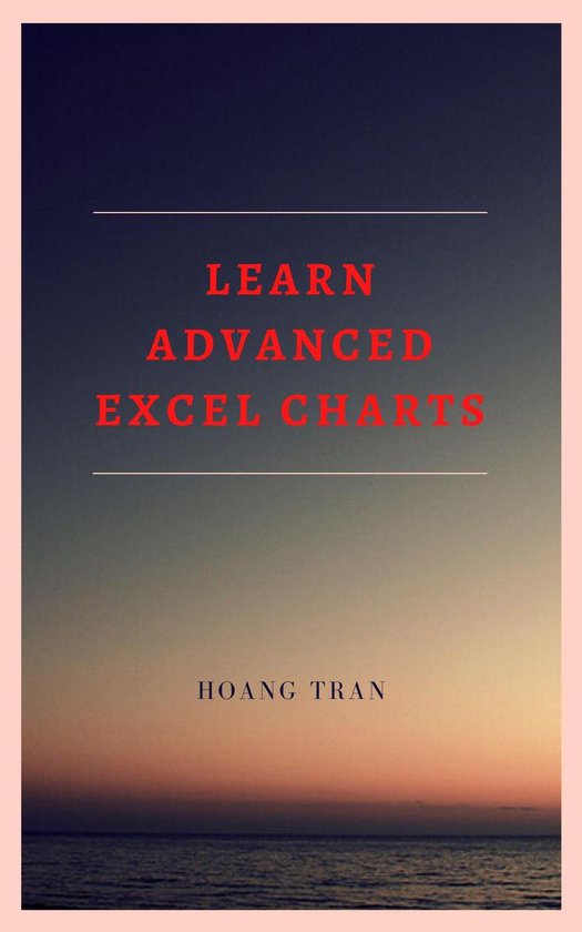 Learn Advanced Excel Charts