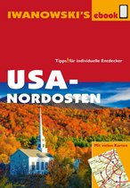 Reisehandbuch - USA-Nordosten - Reiseführer von Iwanowski