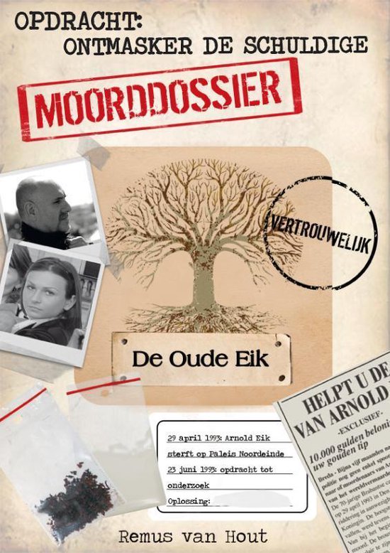 Moorddossier De Oude Eik - Remus van Hout | Tiliboo-afrobeat.com