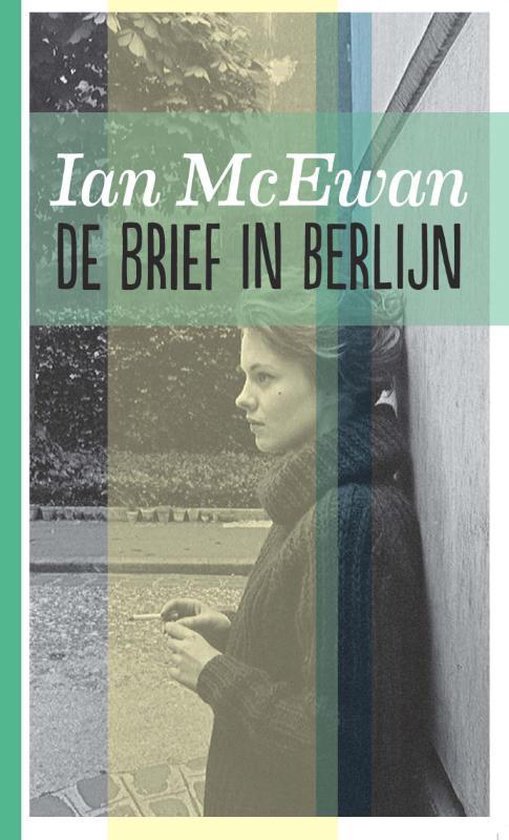 De brief in Berlijn midprice - Ian McEwan | Do-index.org