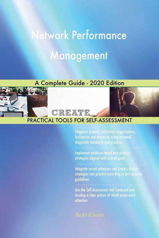 Network Performance Management A Complete Guide - 2020 Edition (ebook ...