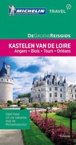 De Groene Reisgids  -   Kastelen van de Loire