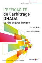 Arbitrage - L'efficacité de l'arbitrage OHADA