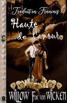 Haute de L'amour: Traduit en français
