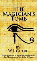 Adventures in Paranormal Archaeology - The Magician's Tomb
