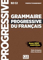 Grammaire progressive du français 3e édition - niveau perfec