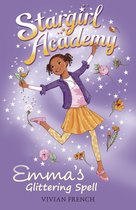 Stargirl Academy 5 - Stargirl Academy 5: Emma's Glittering Spell