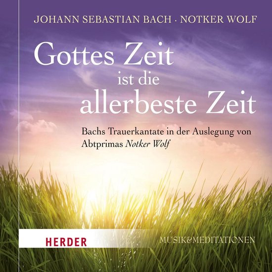 Gottes Zeit ist die allerbeste Zeit - cover