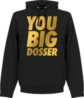 You Big Dosser Hoodie - Zwart - XXL