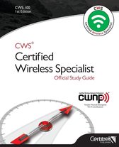 Cws-100: Certified Wireless Specialist