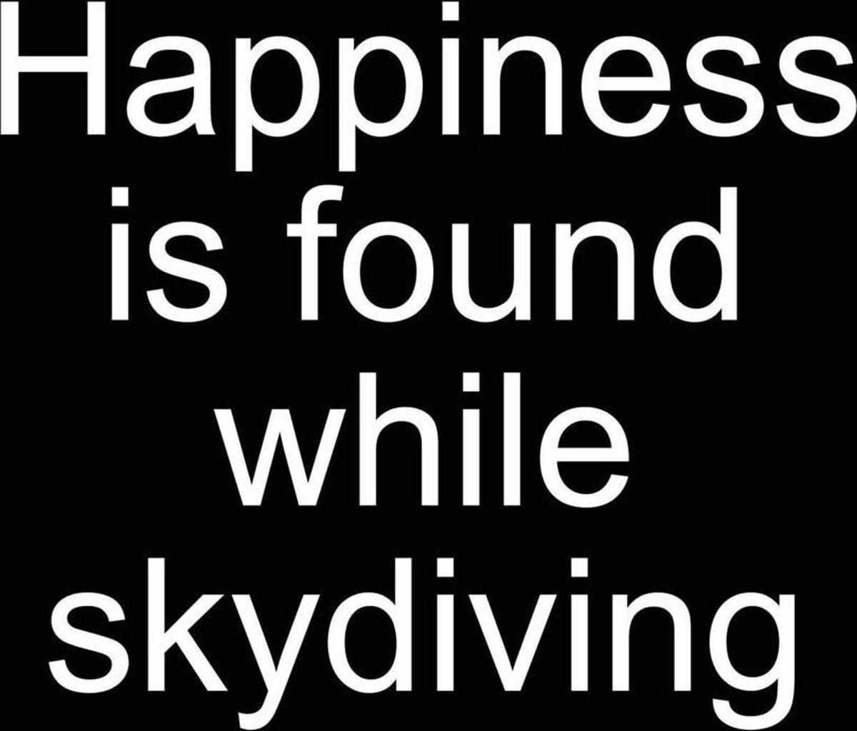 Happiness = Skydiving - Sebastian Skymaster