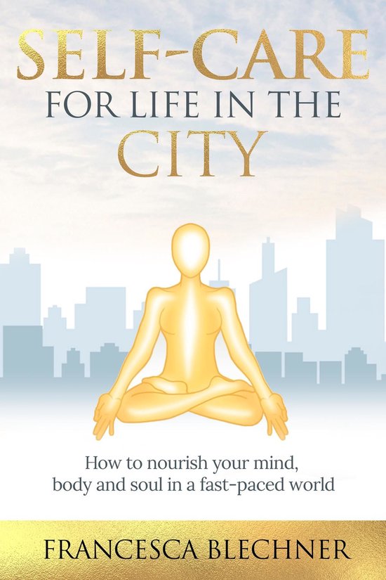 Self-Care for Life in the City - cover