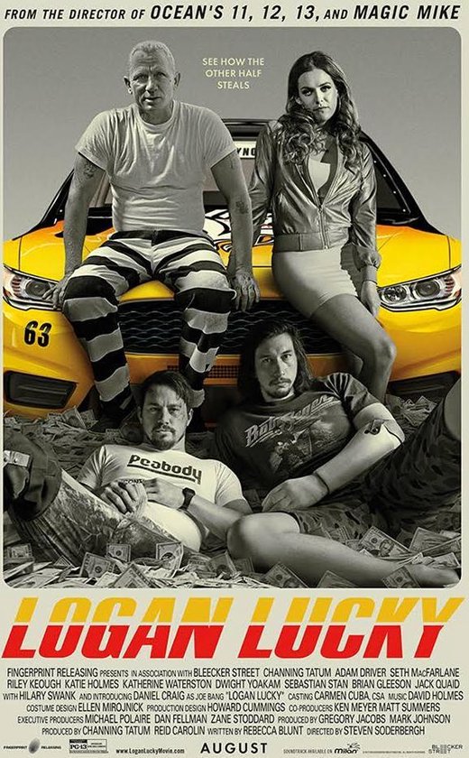 Film poster van Logan Lucky met 4 acteurs, een gele auto en geld.