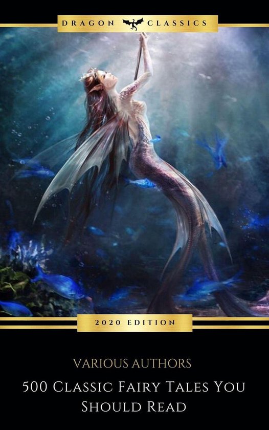 500 Classic Fairy Tales You Should Read : Cinderella, Rapunz ... - cover