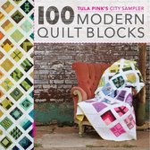 100 Modern Quilt Blocks
