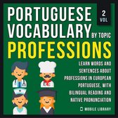 Professions - Portuguese Vocabulary by Topic - Vol 2