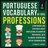 Professions - Portuguese Vocabulary by Topic - Vol 2