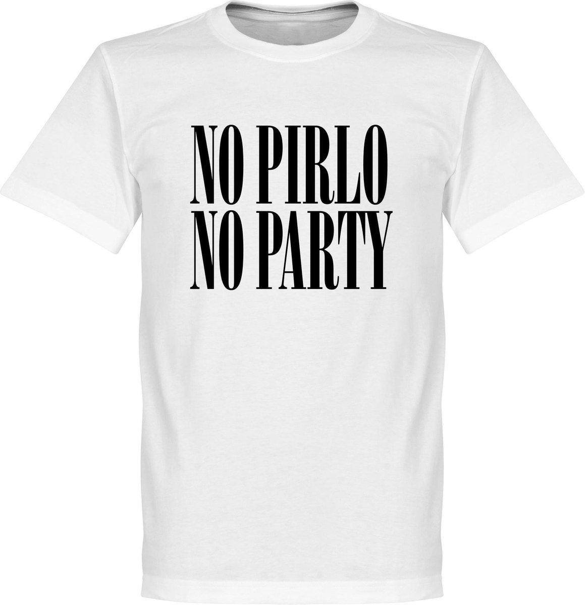 No Pirlo No Party T-Shirt - 4XL