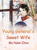 Volume 1 1 - Young General's Sweet Wife