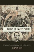 Littlefield History of the Civil War Era- Illusions of Emancipation