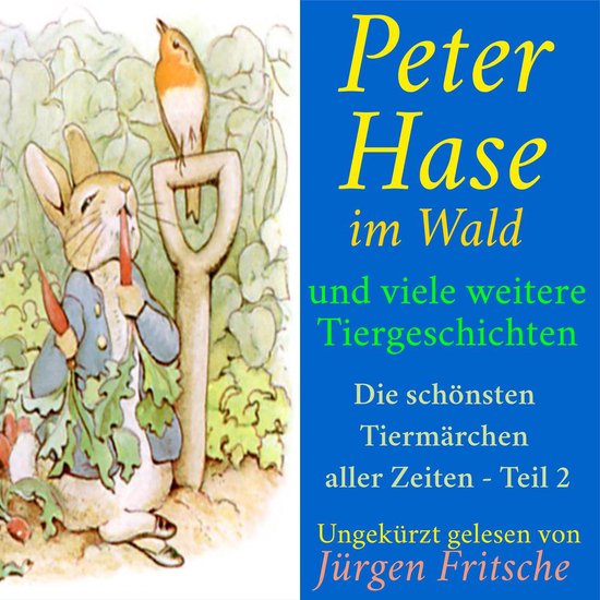 Peter Hase im Wald – und viele weitere Tiergeschichten - cover
