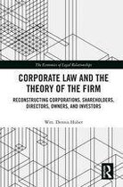 The Economics of Legal Relationships - Corporate Law and the Theory of the Firm