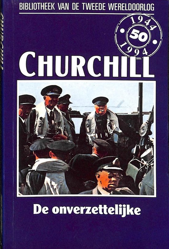 9789002197314 - Churchill, de onverzettelijke nummer 55 uit de serie