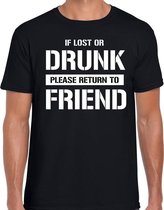 If lost or drunk please return to friend t-shirt zwart heren 2XL