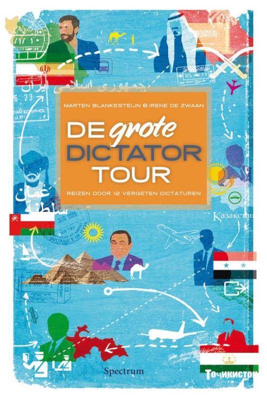 Cover van het boek 'De grote dictatortour' van Marten Blankesteijn en Irene de Zwaan