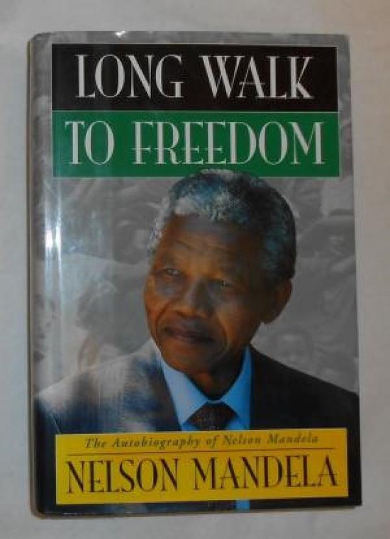 Boek "Long Walk to Freedom" met een portret van Nelson Mandela en de tekst "The Autobiography of Nelson Mandela".