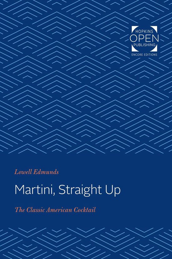 Martini, Straight Up (ebook), Lowell Edmunds 9781421437682 Boeken
