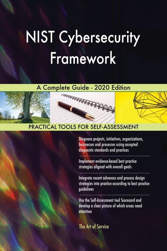 NIST Cybersecurity Framework A Complete Guide - 2020 Edition (ebook ...