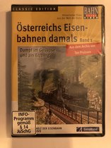 Österreichs Eisenbahnen damals Band 1
