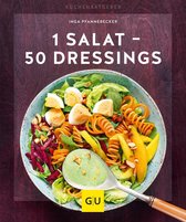 GU Küchenratgeber - 1 Salat - 50 Dressings