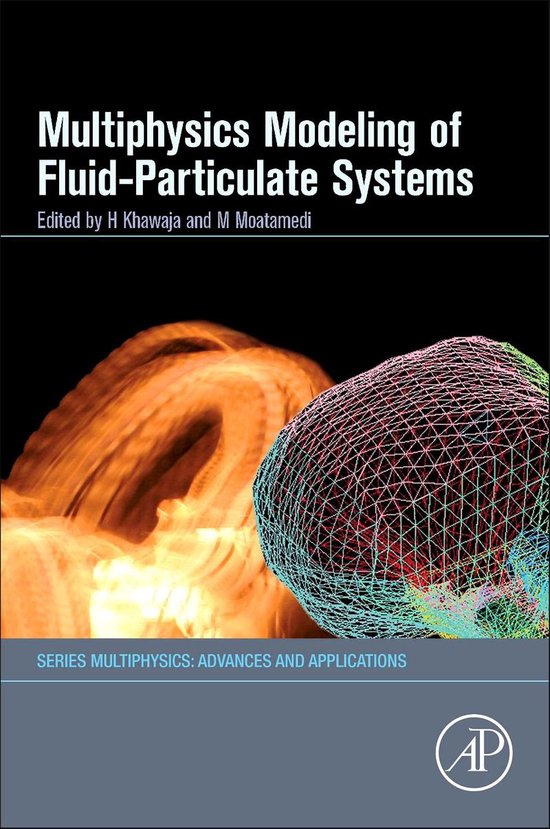 Multiphysics: Advances and Applications - Multiphysics Modelling of ...