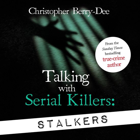 Talking With Serial Killers: Stalkers - cover