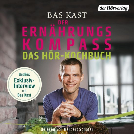 Der Ernährungskompass - Das Hör-Kochbuch - cover