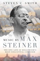 Cultural Biographies - Music by Max Steiner