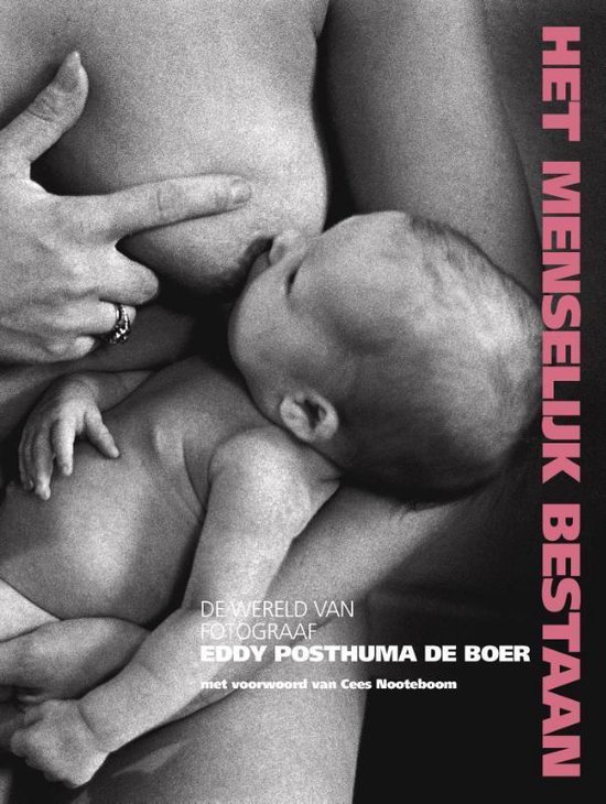 Het menselijk bestaan - Eddy Posthuma de Boer | Stml-tunisie.org