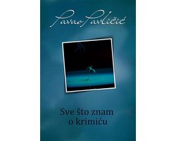 Sve što znam o krimiću