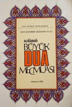 Açıklamalı Büyük Dua Mecmuası